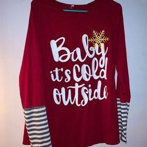 Zulily | “Baby It’s Cold Outside” Long Sleeve Shirt | Size Large